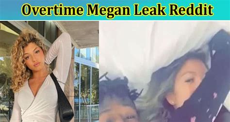 overtime megan of leaks|Overtime Megan Leaks: The Controversial Revelations Unearthed